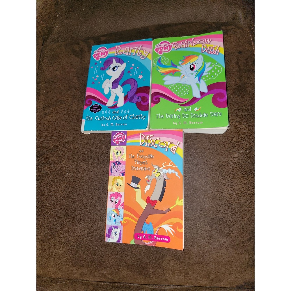 My Little pony chapter books G.M. Berrow lot of 3 rainbow dash rarity discord